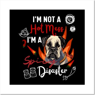 Funny White Boxer Dog Puppy One of a Kind Hot Mess and Spicy Disaster Posters and Art